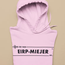 Afbeelding in Gallery-weergave laden, Unisex Hoodie - Ge zei van Eirp-Meijer as... - by Robert Abigail