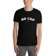 Afbeelding in Gallery-weergave laden, NO CAP by Kythana - Unisex T-shirt met korte mouw volwassenen
