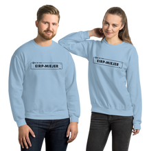 Afbeelding in Gallery-weergave laden, Unisex Sweatshirt - Ge zei van Eirp-Meijer as... - by Robert Abigail
