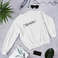 Afbeelding in Gallery-weergave laden, Unisex Sweatshirt - Ge zei van Eirp-Meijer as... - by Robert Abigail