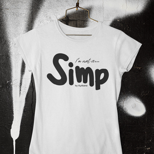I'm not a... SIMP by Kythana - T-shirt met korte mouwen voor jongeren